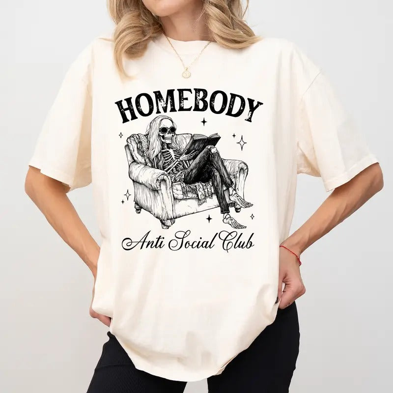 Homebody Anti Social Club Comfort Colors Shirt, Social Anxiety Unisex Graphic Tee, Sarcastic Apparel Gift, Introvert Clothing