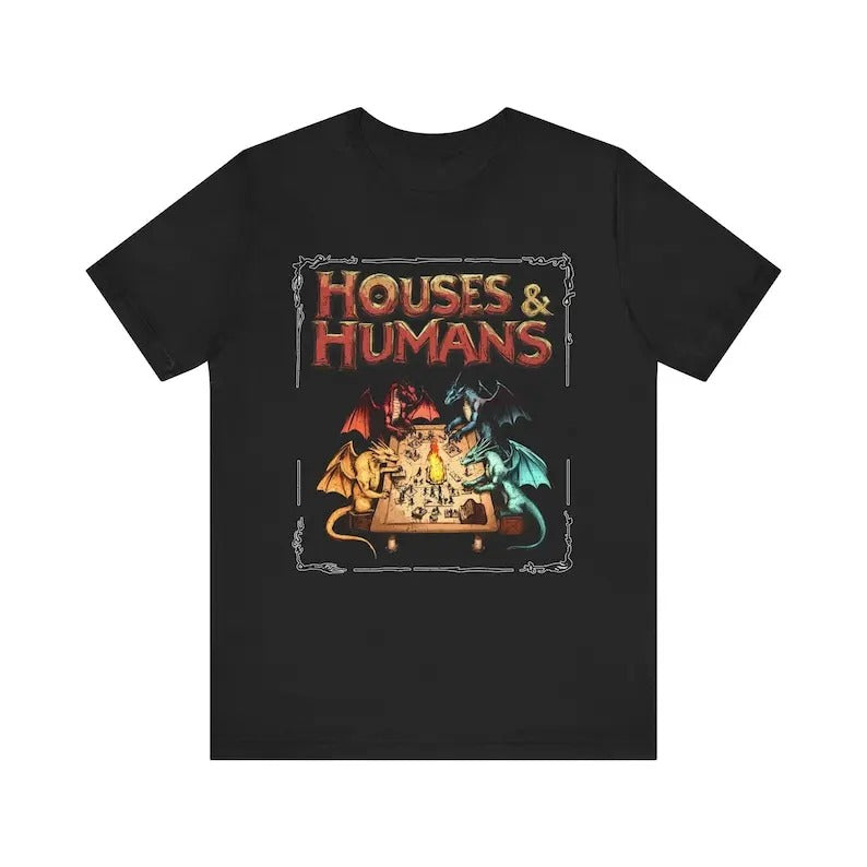 Houses and Humans D&D Shirt, Dungeons and Dragons Gift Tee for Men Women, Vintage Retro 90s Joke D and D T-shirt
