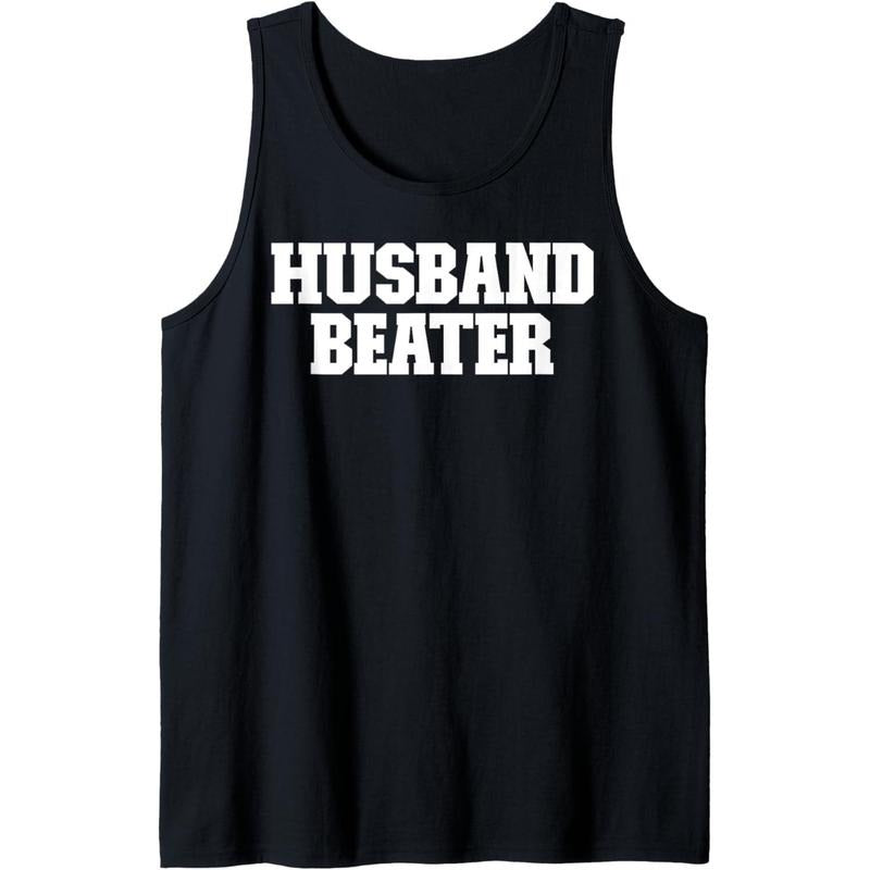 Husband Beater Funny Tank Top MADE IN USA