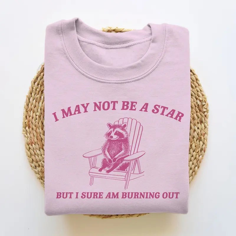 I Am Burning Out Raccoon Sweatshirt Trash Panda Sweater Cartoon Meme Top Vintage Cartoon Sweater Unisex