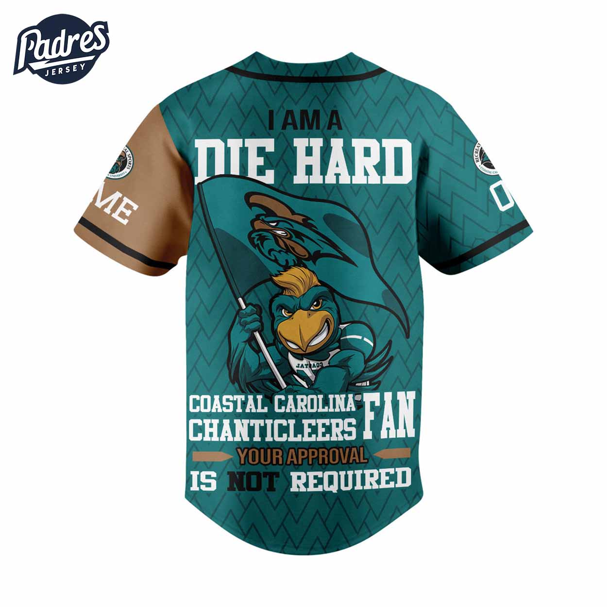 I Am Die Hard Fan Your Approval Is Not Required Coastal Carolina Chanticleers Football Baseball Jersey - Padres Jersey Oasis: Elevate Your Baseball Style Game