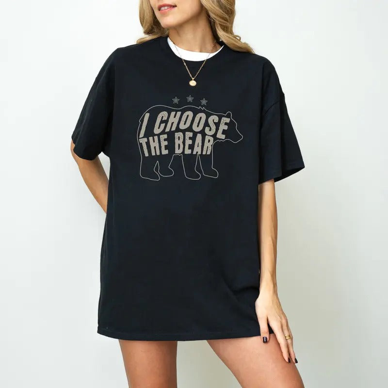 I Choose The Bear Shirt, Women's Safety In Woods Shirt, Women's Rights Shirt, Women Empowerment Feminist, Gift For Her...