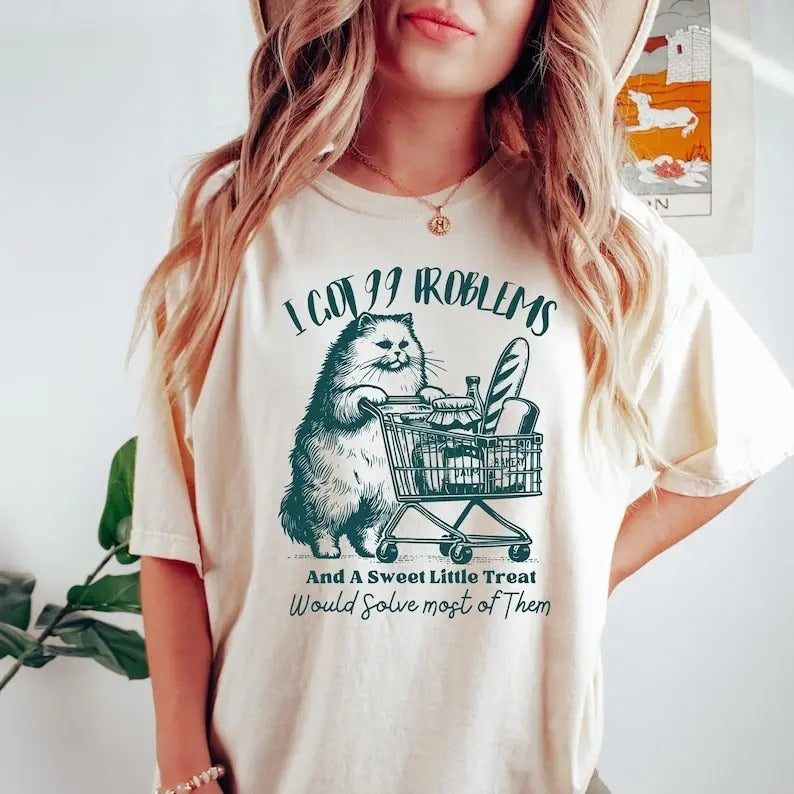 I Got 99 Problems Tshirt, Trendy Vintage Shirt, Retro Funny Cat Grocery Shopping Shirt, Graphic Tees Shirt, Preppy Shirts, Funny Cat Top Womenswear