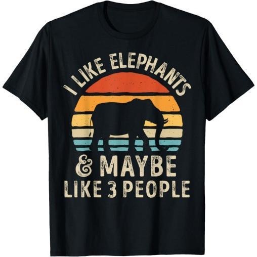 I Like Elephants And Maybe Like 3 People Elephant Retro T-Shirt Made in USA