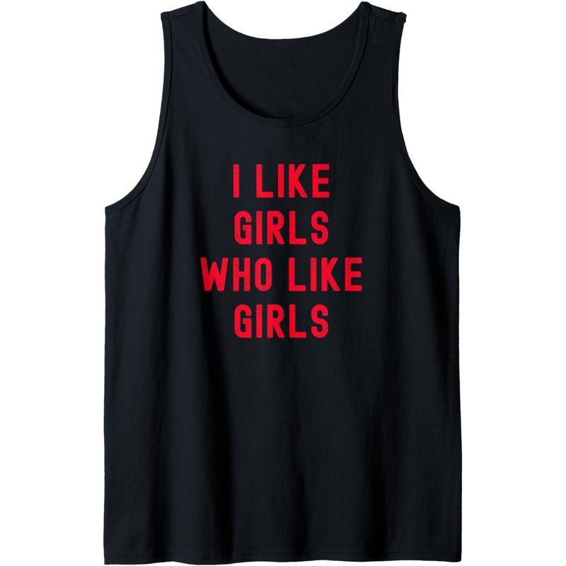 I Like Girls Who Like Girls, Grunge, Funny Lesbian Tank Top Made in USA