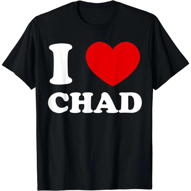I Love Chad I Heart Chad Funny Chad T-Shirt