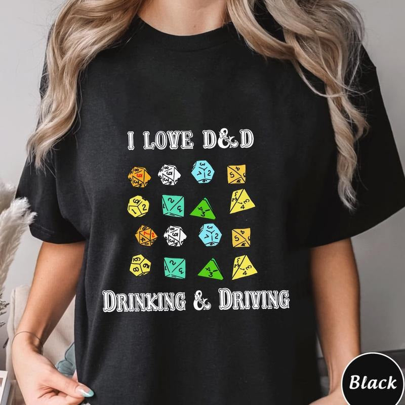 I Love Dnd Drinking And Driving Shirt, Trending Unisex Tee Shirt, Unique Shirt Gift, I Love Dnd Drinking And Driving Sweatshirt Hoodie