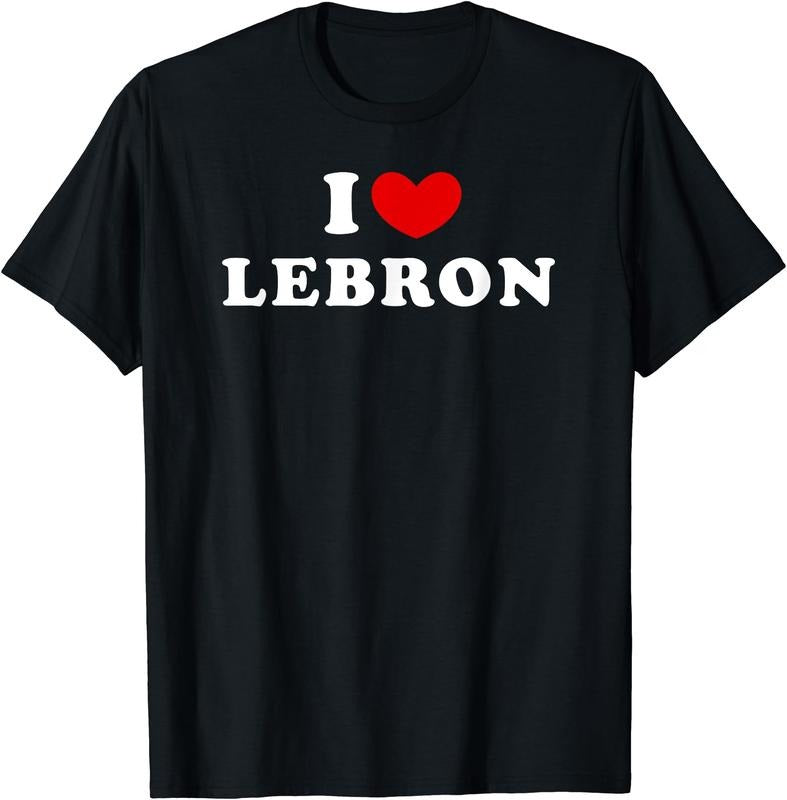 I Love Lebron, I Heart Lebron T-Shirt, Unisex Cotton Tee Gifts Menswear Top