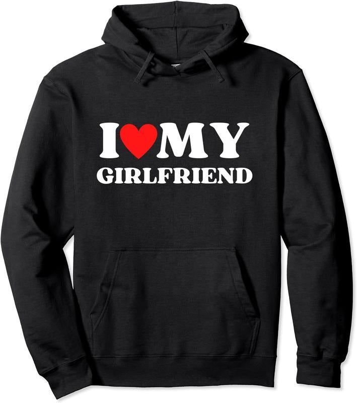 I Love My Girlfriend Valentines Day Heart Girlfriend Hoodie | Unisex Hooded Sweatshirt Classic Cotton Blend