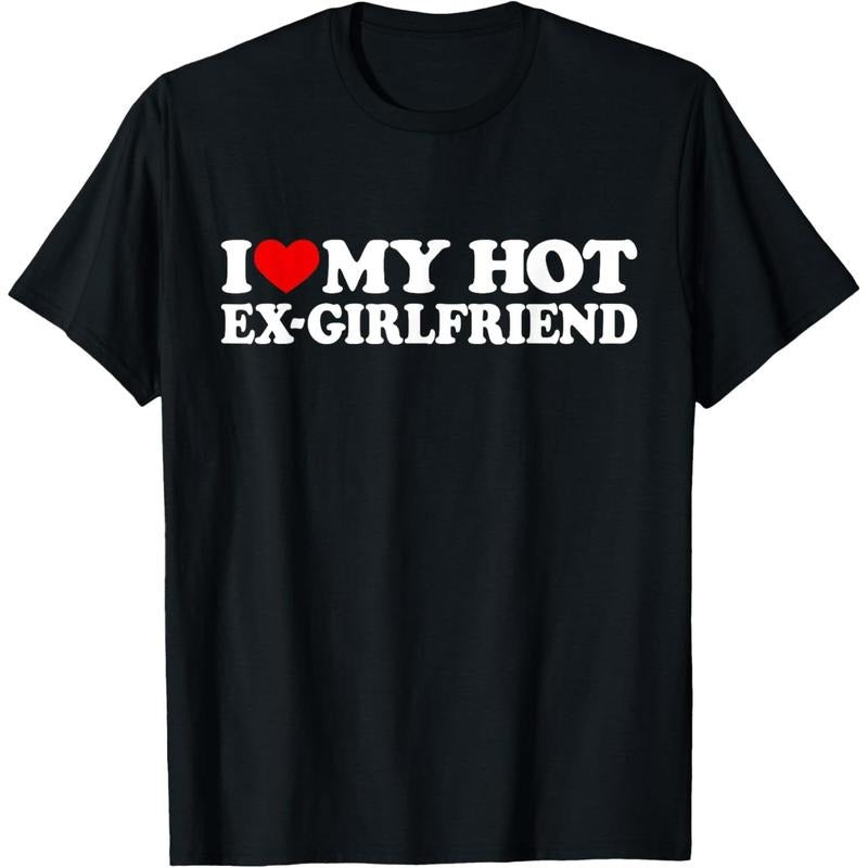 I Love My Hot Ex Girlfriend Shirt I Red Heart My Hot Ex Gf T-Shirt made in usa Hoodie, Sweatshirt | WearSparks.com