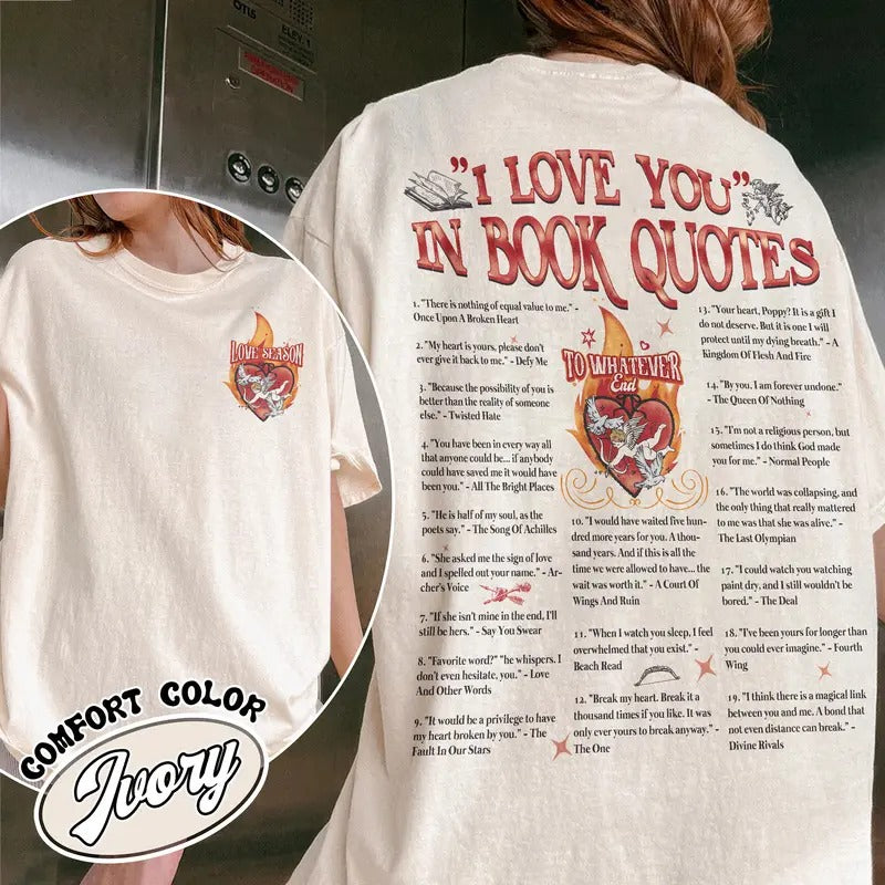I Love You in Book Quotes Comfort Color Shirt, Bookish Valentines Day Shirt, Different Ways Say I Love You in Book Quotes Shirt, Bookish Valentines Shirt
