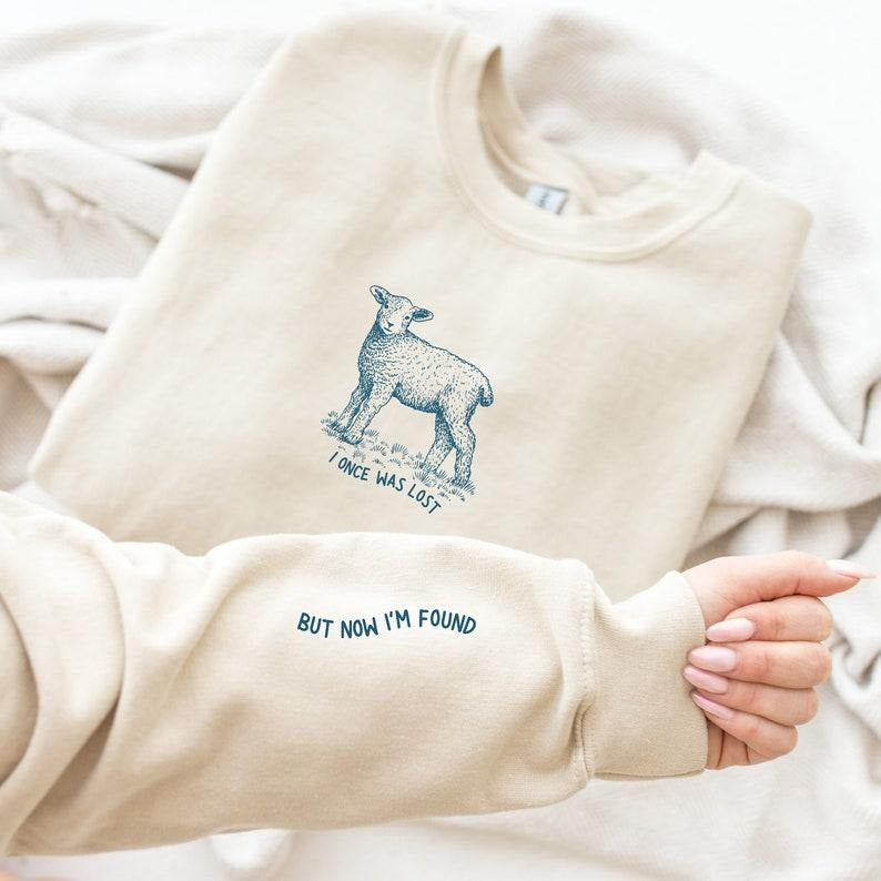 I Once was Lost but Now I'm Found Sweatshirt, Sheep Bible Verse Sleeve Print Shirt, Christian Crewneck, He Left the 99 to Rescue Me T-shirt, sweater and Hoodie