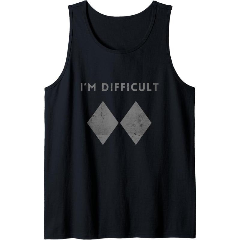 I'm Difficult Funny Double Black Diamonds Ski Snowboard Tank Top Made in USA T-Shirts, Hoodie, Sweatshirt | WearSparks.com