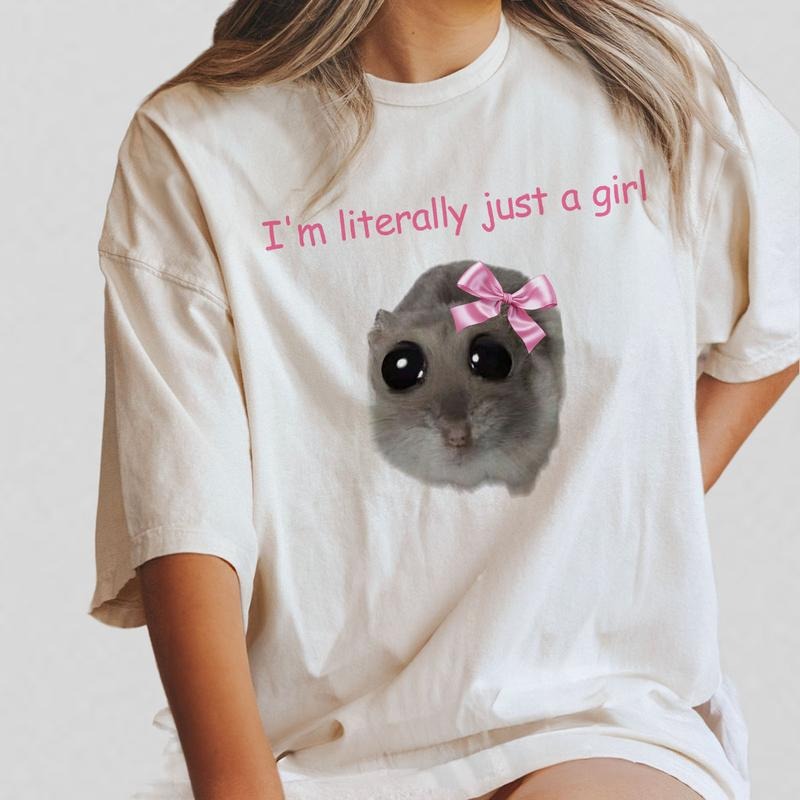 I'm Literally Just A Girl Shirt, Funny Gifts, Coquette Girly Shirt, Cute Sad Hamster, Girly Gifts Pink, Oversized Graphic Tee, Comfort Shirt for Her, Cute Coquette Bow Tee, Graphic Printed Tee, Women Top