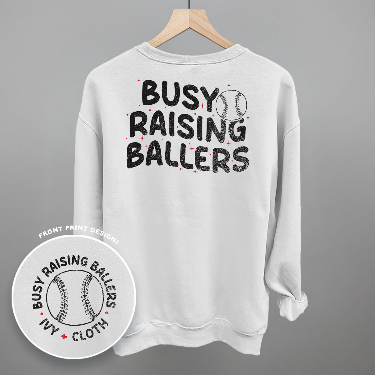 Busy Raising Ballers Baseball (Back Print) T-Shirts, Hoodie, Sweatshirt | WearSparks.com (Image 2)