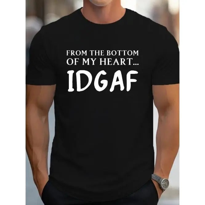IDGAF Letter Print T Shirt, Tees For Men, Casual Short Sleeve Casual T-shirt Street Style For Spring Summer Made in USA