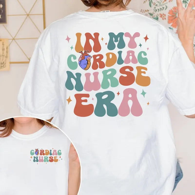 In My Cardiac Nurse Era T-shirt, Cardiac Nurse Tee, Cardiac Care Unite, Anatomy Heart, Cardiology Student Shirt, Gift For Cardiologist