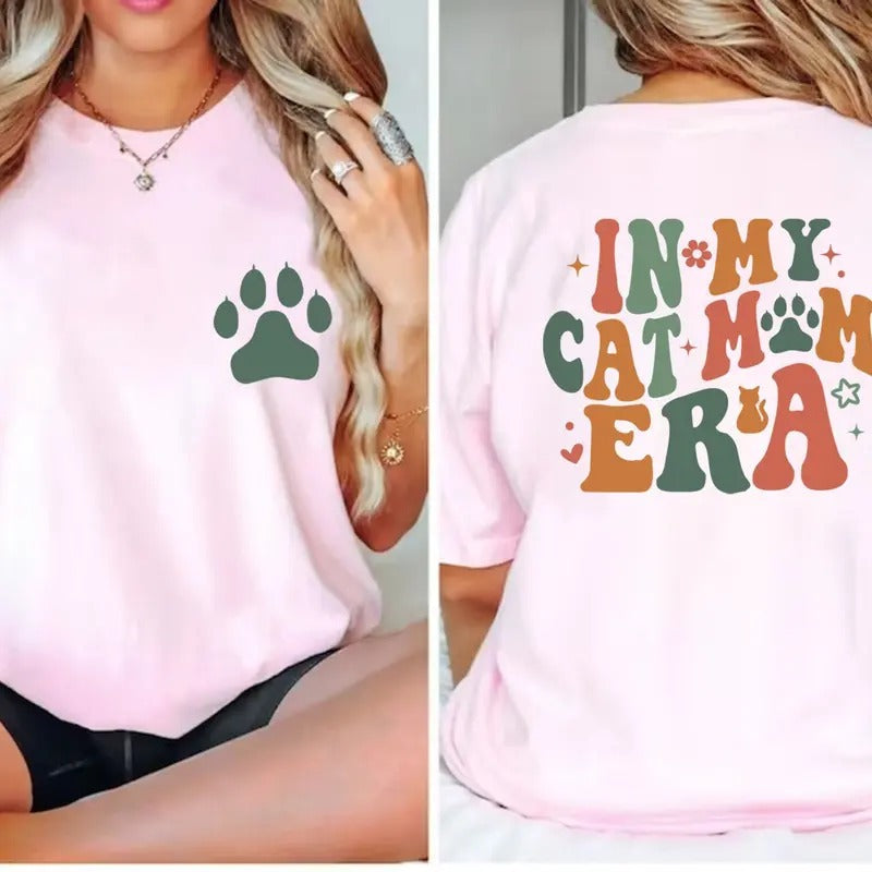 In My Cat Mom Era Sweatshirt Cat Mama Shirt Cat Lover Shirt Cat Owner Shirt Cat Dad Shirt Paw Mom Shirt Pet Mama Shirt TK43GN