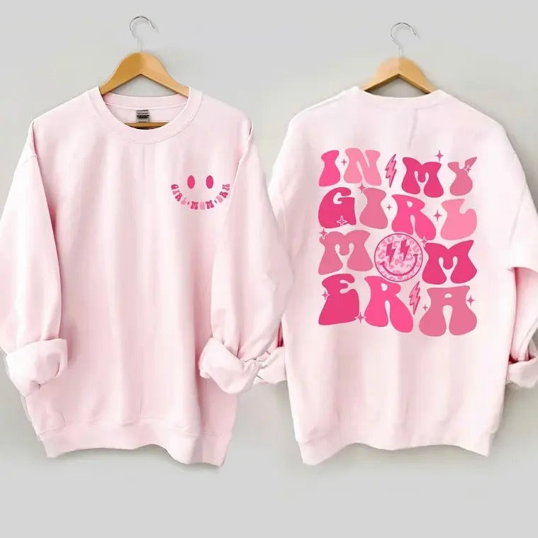 In My Girl Mom Era Shirt Crewneck Shirt Girl Mom Mamma Mom Gift