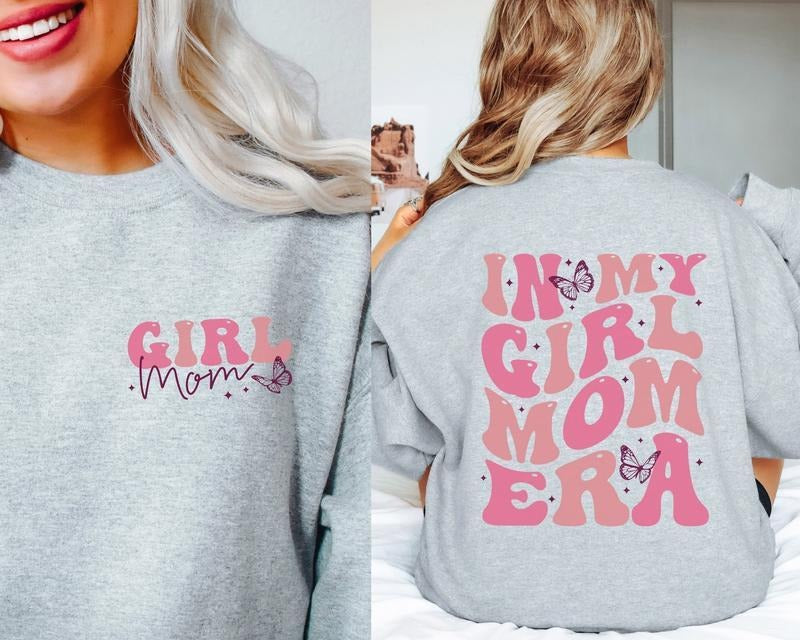 In My Girl Mom Era Sweatshirt, Girl Mom Shirt, Mom of Girls Sweatshirt, Mom Butterfly Sweater, Shower Shirt, New Mom...