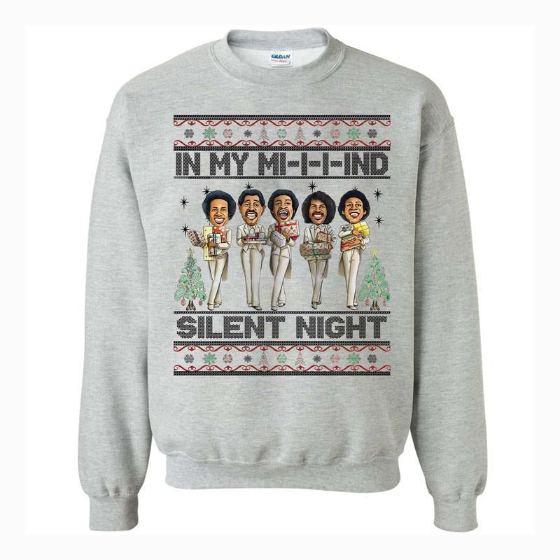 In My Mind Christmas Shirt, Temptations Christmas Sweater, Ugly Holiday Sweater, African American Xmas Sweatshirt, In My Mind Christmas Sweatshirt, Gifts For Christmas