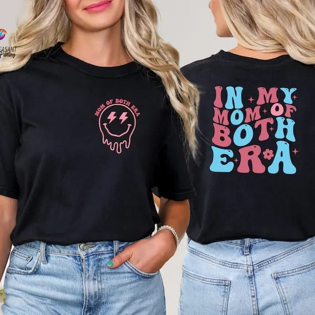 In My Mom Of Both Era Shirt, Gift For Mom, Mom of Both Shirt, Mom Sweatshirt, Mother's Days Gift, Twin Mom Shirt, Mama Shirt, Mom Era T-shirt, sweater and Hoodie