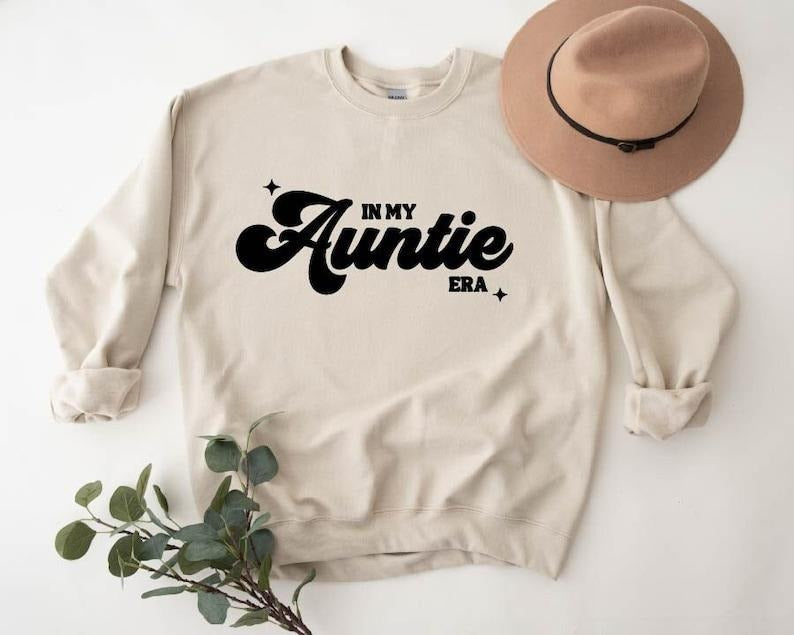 In my auntie era sweatshirt, mom gift, auntie sweatshirt, Auntie Crewneck, Aunt Shirt, Aunt Era, Aunt Sweatshirt, Auntie Gift, Aunt Crewneck