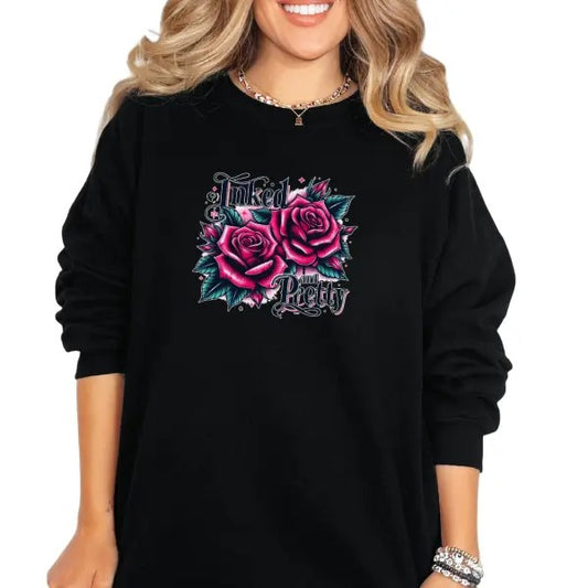 'Inked & Pretty' with Goth Roses  Crewneck Sweatshirt, T Shirt, or Hoodie | Grunge Aesthetic Pullover Retro Vibes | Casual, Comfort, Skulls