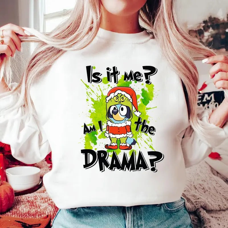Is It Me And I Am The Drama Christmas Cute Dog Shirt Cute Dog Christmas Shirt Christmas Vibes Shirt Cute Dog Shirt Cute Dog Lover Shirt