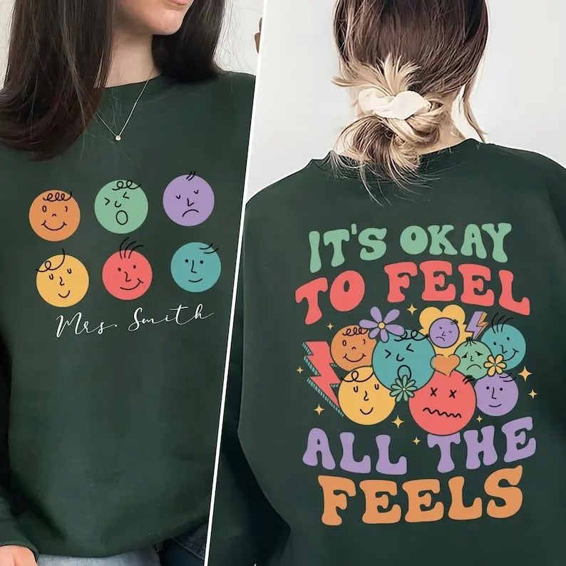 It's Okay To Feel All The Feels, Speech Therapy Shirt, BCBA Shirt, ABA Shirts, Para ShirtMental Health shirt, Inclusion Shirt, RBT Shirts