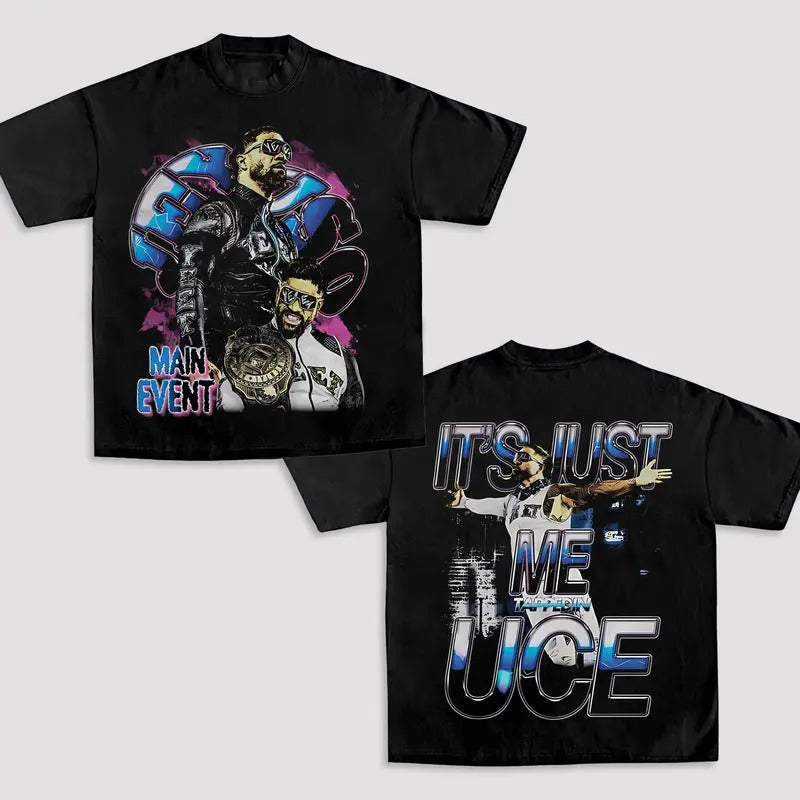 JEY USO-MAIN EVENT UCE TEE Wrestling Tee, Wrestler Shirt, WWE Shirt, WWE Merch, MMA Shirt, Sports T-shirt, , Wrestling Gift, WWE Collection
