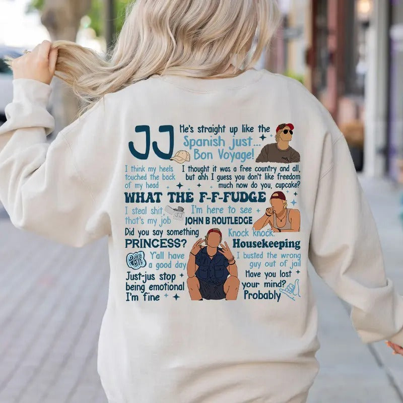 JJ Maybank OBX Quotes Sweatshirt (Only On Back)JJ Maybank Lines - OBX Merch , Apparel For Men And Women, Gift For Movies Lovers Fabric Womenswear