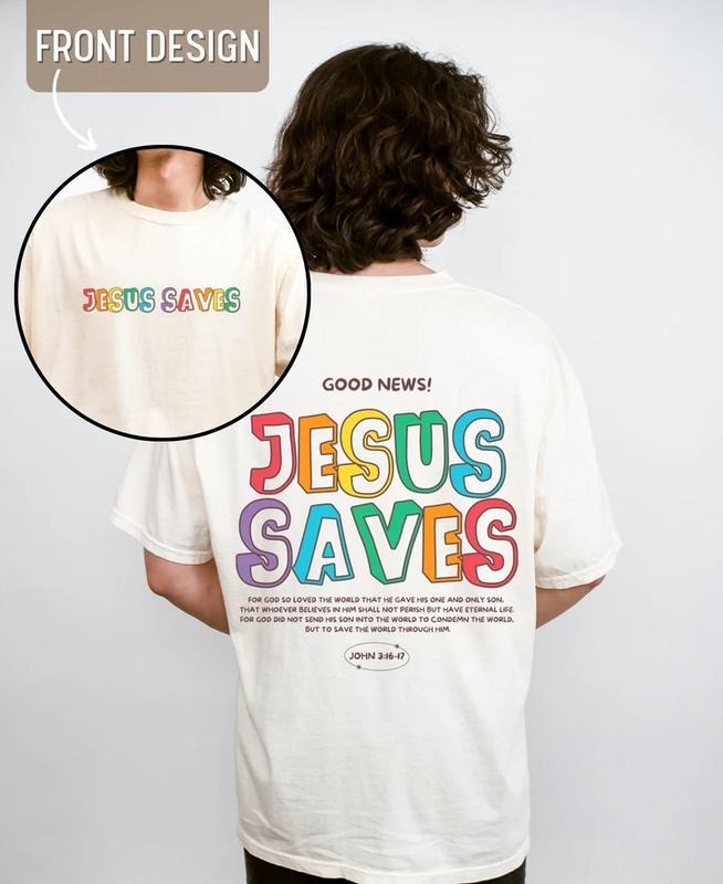 Jesus Saves Shirt, Christian T Shirt For Men, Aesthetic Christian Streetwear, Bible Verse Tee, Religious Gift T43