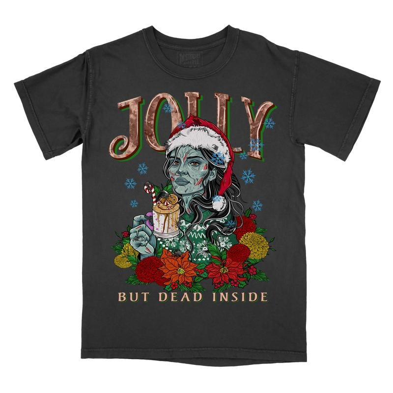 Jolly But Dead Inside - Comfort Colors Graphic Tee Casual Clothes Casual Clothes