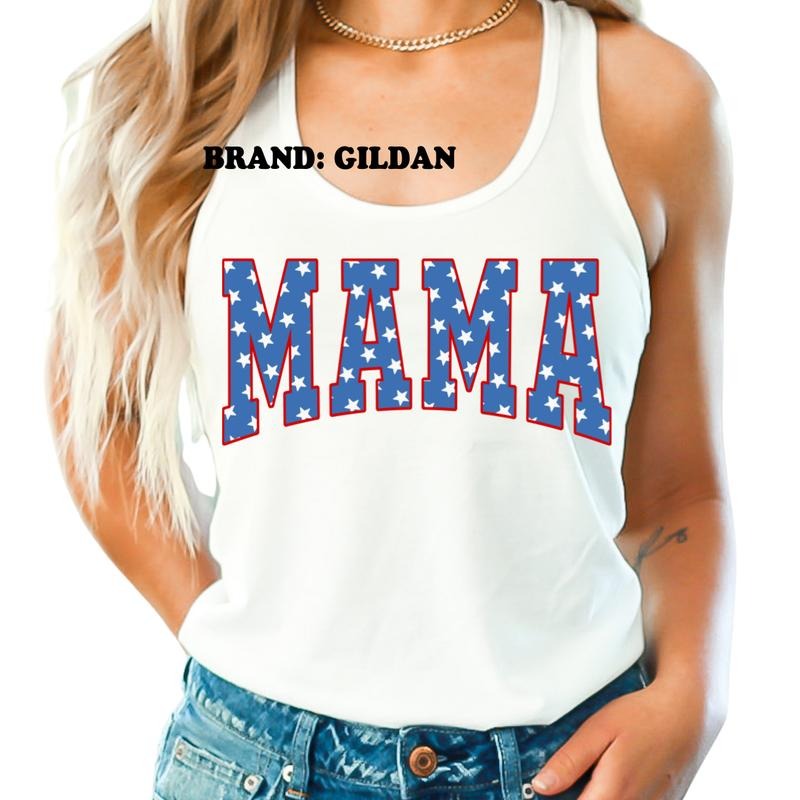 July 4th Mama GILDAN BRAND Shirt - Women's Clothing Direct to Garment Printed USA Unisex Sizing