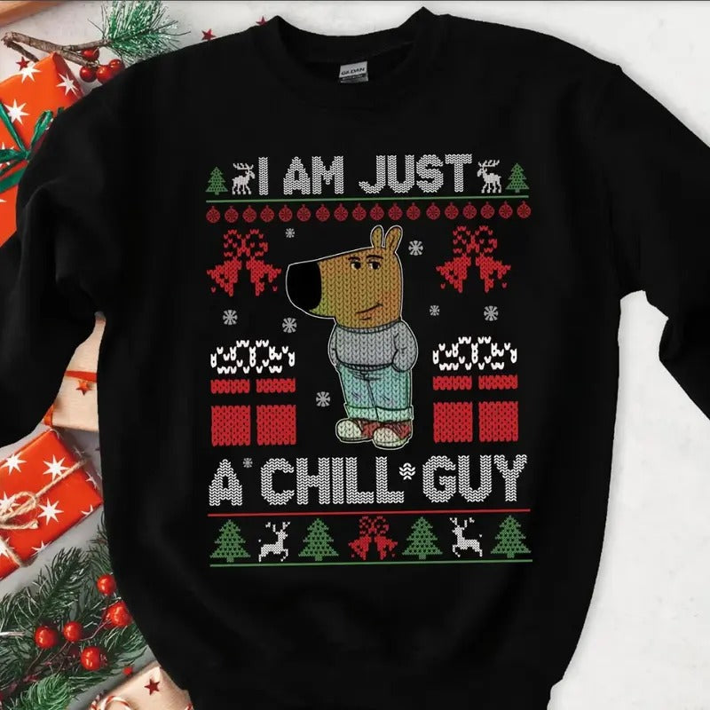 Just A Chill Guy Funny Christmas Sweatshirt, My New Character Chill Guy Sweatshirt, Viral Trending Meme Shirt, Chill Guy Christmas Sweater-graphic Sweatshirt Menswear Top