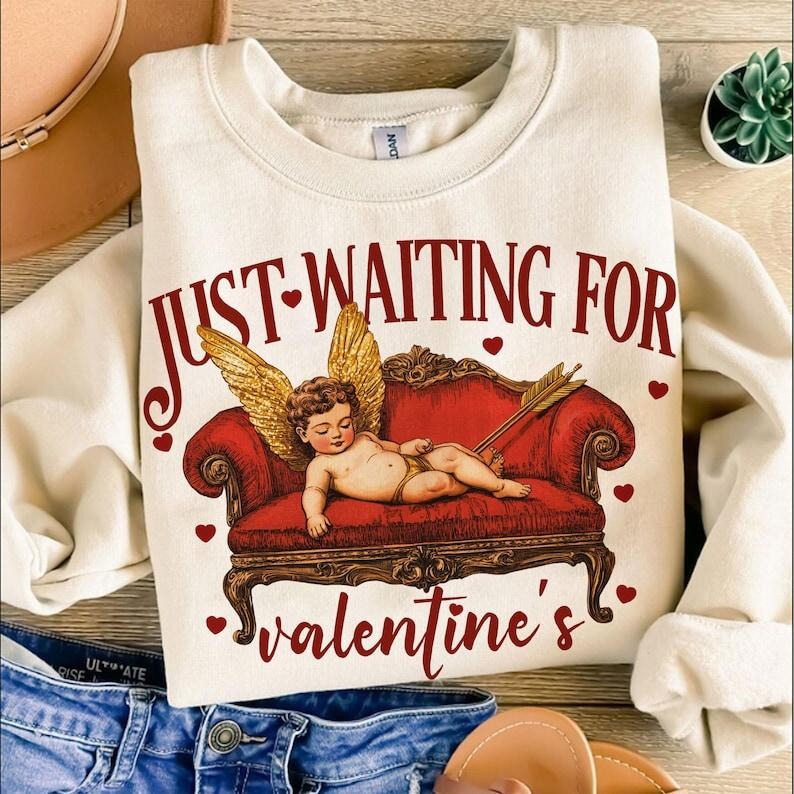 Just Waiting For Valentine's Sweatshirt, Gold ed Cupid, Valentine's Day , Valentine Love Digital T-Shirts, Hoodie