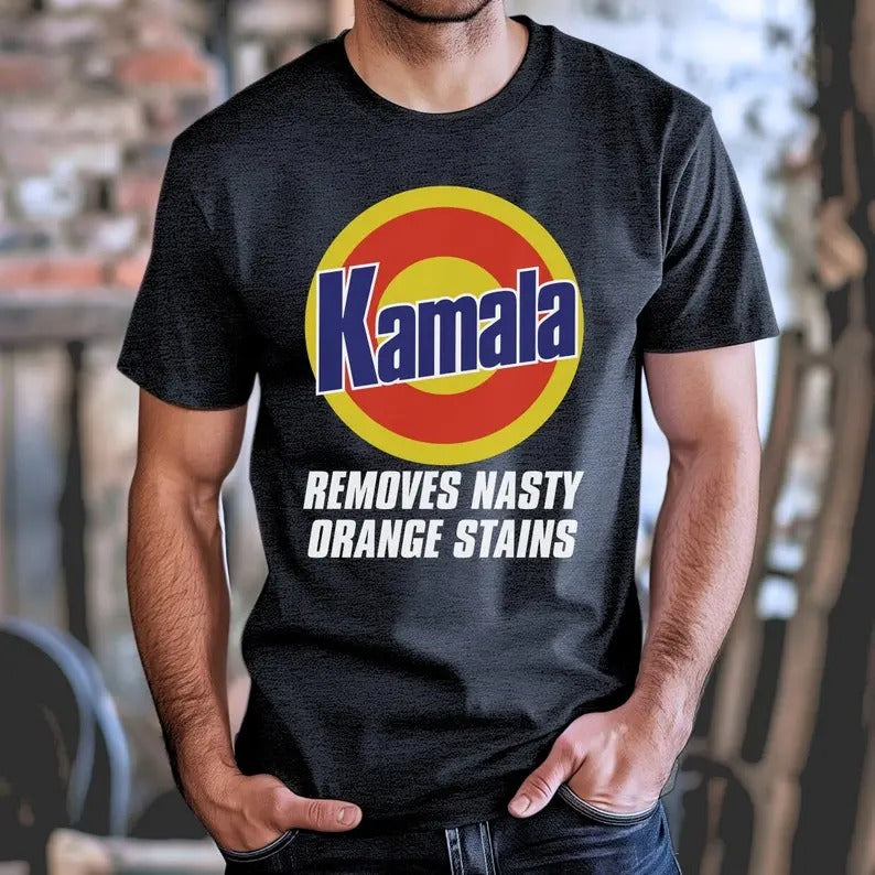 Kamala Shirt Kamala Removes Nasty Orange Stains Kamala HarrisShirt, Gift For Woman and Man Unisex T-Shirt Casual Classic