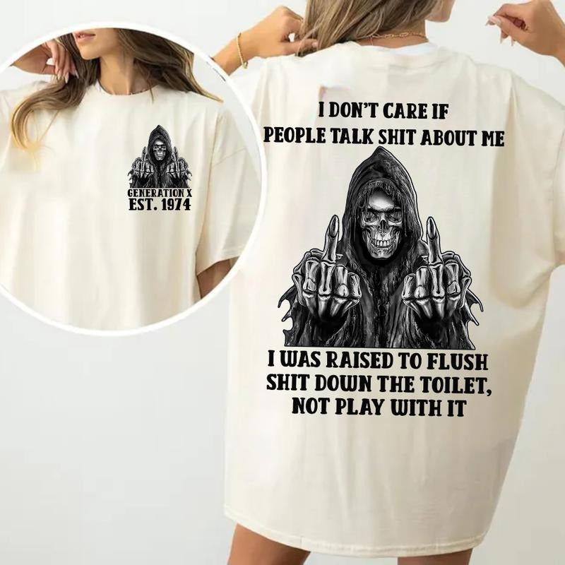 KingZlia Shop I Dont Care If People Talk Shit About Me Generation X T-shirt 100% Cotton Unisex Comfort Womenwear Graphic Crew Neck Long Sleeve Autumn Casual Christmas Pull On Collar Embroidered
