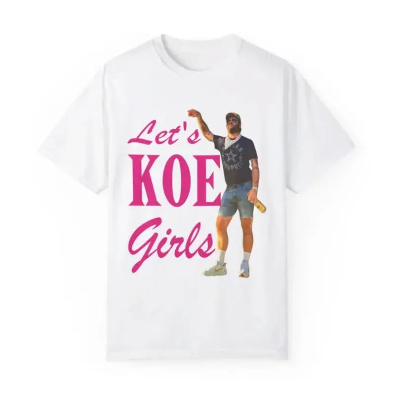 Koe Wetzel - T-shirt - Titos Bottle Koe Shirt - Let's Koe Girls Shirt - Gift For Fan - Country Music Shirt - Music Tee