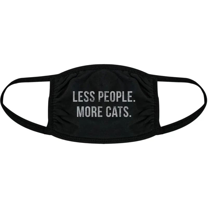 Less People More Cats Face Mask Funny Crazy Cat Lady Pet Kitty Lover Nose And Mouth Covering Funny Masks for Adults Funny Cat Novelty Masks for Adults Black