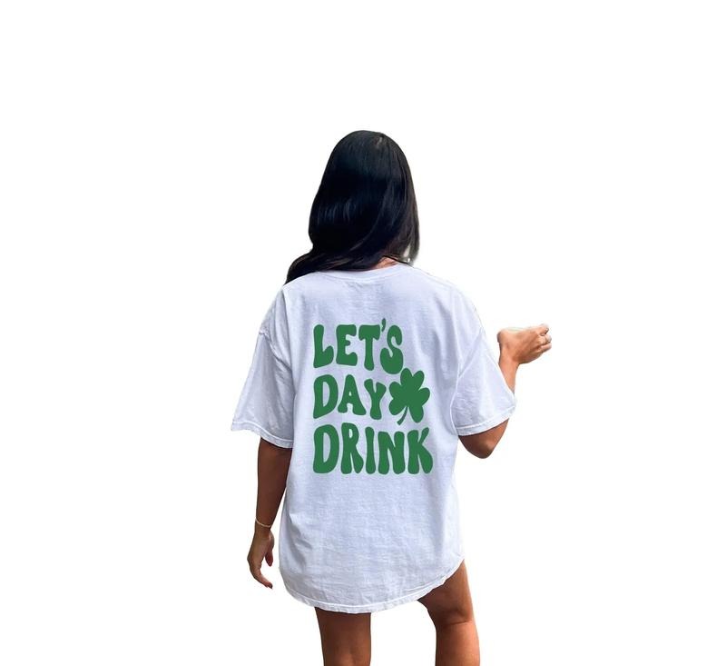 Let's Day Drink Tee Shirt, St Patty's Drinking Shirt,Lucky Crewneck, Let's Day Drink Shirt, Funny Gift Tee, St Patrick's Day, Gift For Women Men, Gifts Ideas For Saint Patrick's Day, Unisex Short Sleeve Tee T-Shirt Fit Top