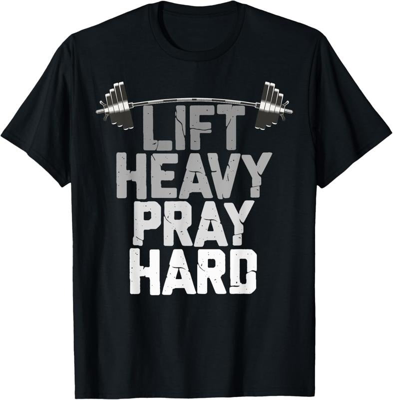 Lift Heavy Pray Hard, Weight Lifting Christian Gym T-Shirt Hoodie, Sweatshirt | WearSparks.com