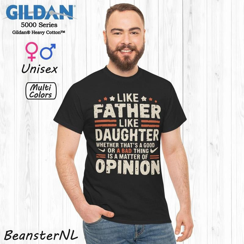 Like Father Like Daughter Tshirt Gift From Daughter Funny Dad Shirt Dark Dad Humor Tee Sarcastic Fathers Day Gifts Dad Birthday Present T-shirt, sweater and Hoodie