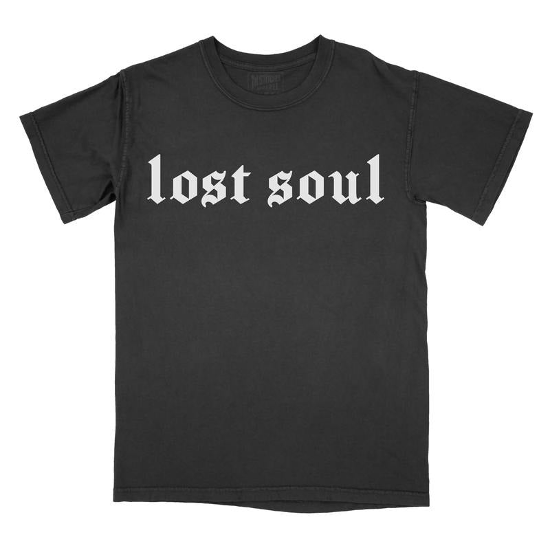 Lost Soul - Comfort Colors Tee PRINTED FONT