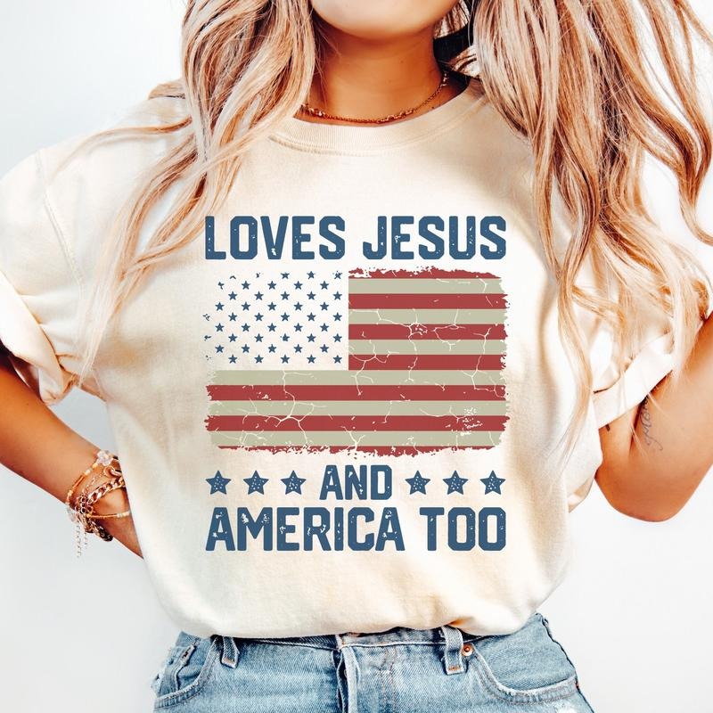 Loves Jesus And America Too Shirt, USA Flag Shirt, 4th of July Shirt, Memorial Day Shirt, Patriotic Shirt, 4th Of July Gift, Independence Day Shirt