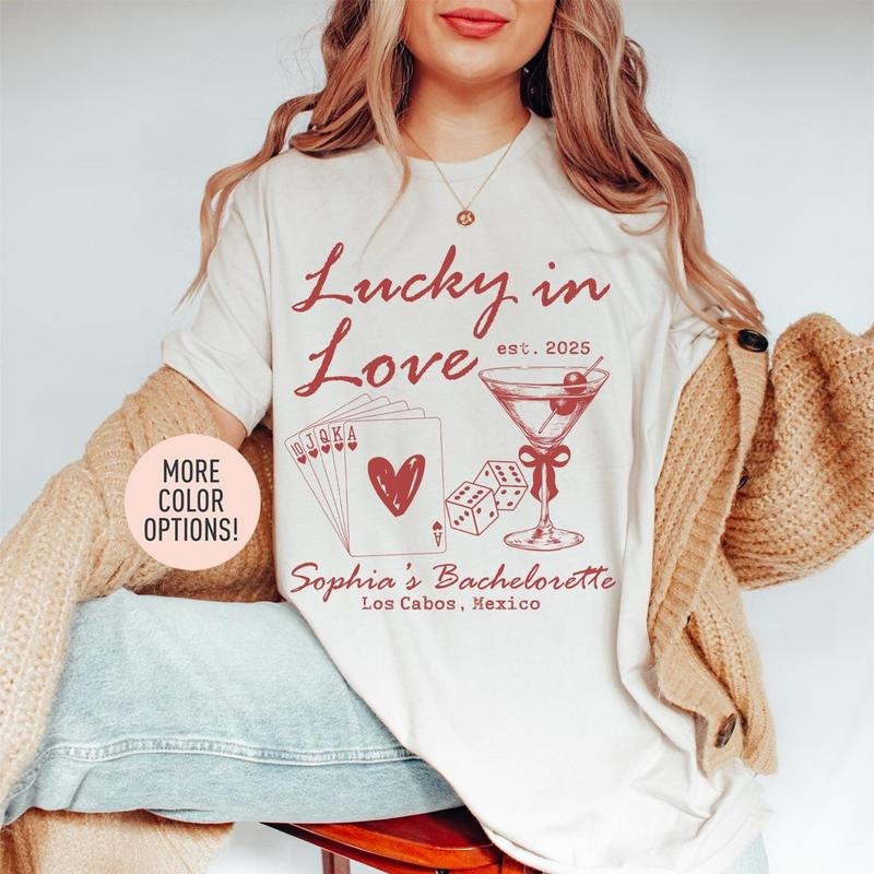Lucky In Love Shirt, Custom Location Bachelorette Shirt, Personalized Bride Shirt, Future Bride Shirt for Bridal Party, Bridesmaid Shirt