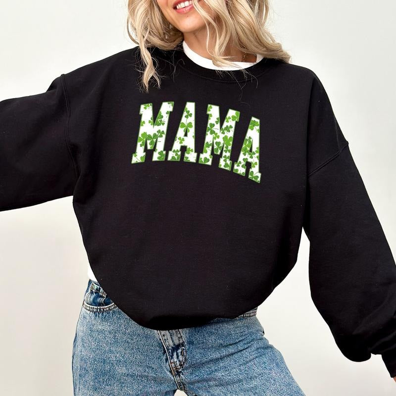 Lucky Mama Sweatshirt, St Patricks Day Tshirt, Clover Shirt, Saint Patricks Day Tee, Womens Mama Tshirts, Gift For Mom,...