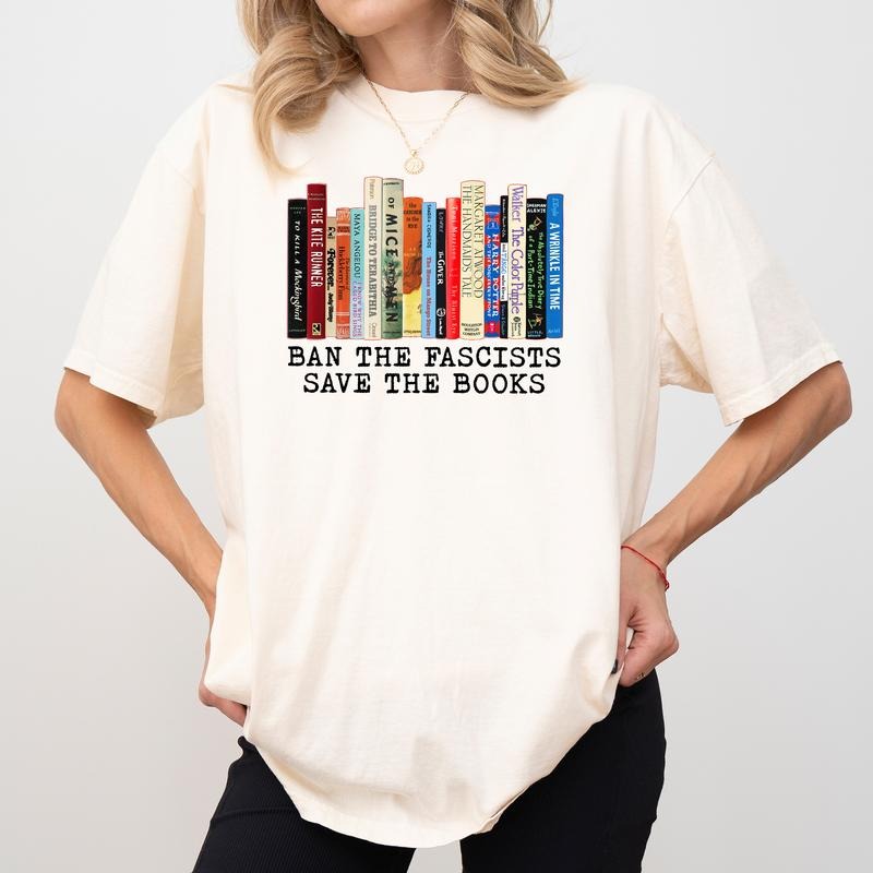 MAPTEES Ban The Fascists Save The Books Comfort Colors Shirt, Bookish T-shirt, Social Activism Graphic Tee, Read Banned Books Clothing