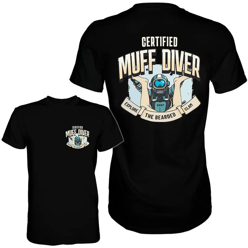 MUFF DIVER EXPLORE MEN'S T-SHIRT, FUNNY MEME SHIRT, FOR GIFT